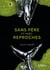 Sans père et avec reproches