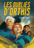 Les Oubliés d'Orthis