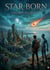 Star Born : by Andre Norton