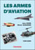 Les armes d'aviation (1945-2025)