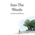 Into The Woods - édition colorée