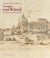 Gaspar Van Wittel Il catalogo ragionato dei disegni