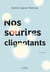 Nos sourires clignotants