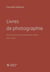 Livres de photographie : Des espaces pour le documentaire de création (2000-2025)