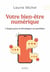 Votre bien-être numerique : 7 étapes pour le développer au quotidien