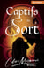Captifs du sort Tome 3