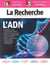 La Recherche n.585 : L'ADN