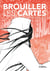 Brouiller les cartes