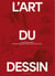 L' Art du Dessin, tome 2 : Le guide pratique des techniques de dessin par Peter Gray