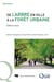 De l'arbre en ville à la forêt urbaine : Édition revue (2e édition)