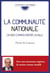 La communauté nationale : Un bien commun irremplaçable