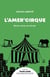 L'Amer'cirque : Récits conte-en-forain