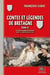 Contes et Légendes de Bretagne Tome 6 : Les contes & lég. des fascicules publiés entre 1903 et 1914