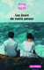 Les Jours de notre amour