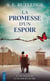 La promesse d'un espoir