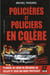 Policières et Policiers en colère