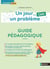 Un jour, un problème : CM1 - Guide pédagogique
