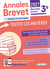 Annales Brevet : Toutes les matières : 3e - Sujets corrigés et fiches de révisions (édition 2027)