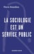 La sociologie est un service public