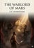 The Warlord of Mars : by Edgar Rice Burroughs