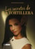 Los secretos de la tortillera