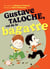 Gustave Taloche, roi de la bagarre