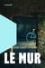 Le mur