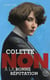 Colette : "Non à la bonne réputation"