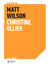 An Intimacy of Form : Rencontre Matt Wilson et Christine Ollier