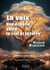 La voix : Une échelle entre le ciel et la terre - Llibérez votre voix, libérez votre être