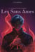 Les Sans Âmes Tome 2 : L'étreinte des ombres