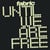 Until We Are Free