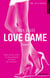 Love game Tome 1 : tangled