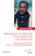 Mémoires funestes d'un rescapé de Oualata : Amadou Sadio Sow : Une vie, mille et une leçons