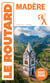 Guide du Routard : Madère (édition 2027/2028)