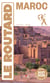 Guide du Routard : Maroc (édition 2027/2028)
