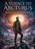 A Voyage to Arcturus : by David Lindsay