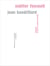 Jean Baudrillard : Oublier Foucault