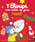 T'choupi : mon cahier de jeux Noël