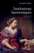 Institutions harmoniques