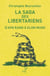 La saga des libertariens : D'Ayn Rand à Elon Musk