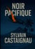 Noir Pacifique : Une enquête dans les ténèbres d'après-guerre