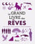 Le Grand Livre des Rêves
