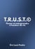 T.r.u.s.t.© : Penser et Entreprendre à hauteur de vie