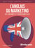 Mini guide langues : L'anglais du marketing en 1 000 mots et expressions clés