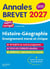Annales brevet : Histoire-Géographie-EMC - 3e - Sujets et corrigés (édition 2027)