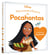 Ma première histoire de princesse : Disney Baby : Ma première histoire de Pocahontas : L'histoire de Pocahontas