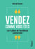 Vendez comme vous êtes