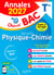 Objectif bac : Spécialité Physique-Chimie - Terminale - Annales : Sujets & corrigés (édition 2027)