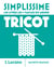 Simplissime : Tricot